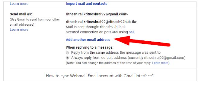 How to sync Webmail Email account with Gmail interface? (step by step guide)